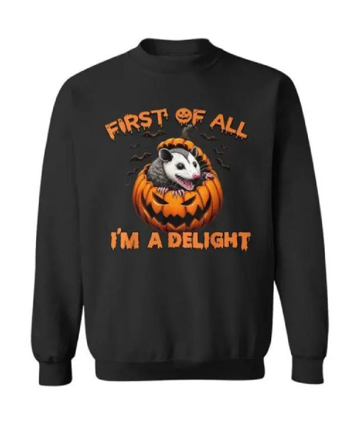 First Of All I’m A Delight Pumpkin Sweatshirt USA Jackets
